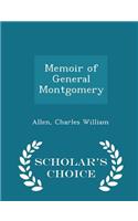 Memoir of General Montgomery - Scholar's Choice Edition