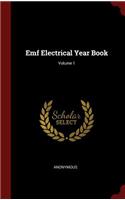 Emf Electrical Year Book; Volume 1