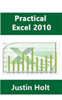 Practical Excel 2010: (English)