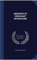 Memoirs of Sergeant Bourgogne