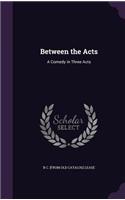 Between the Acts