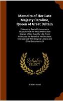 Memoirs of Her Late Majesty Caroline, Queen of Great Britain