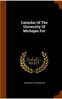 Calendar of the University of Michigan for