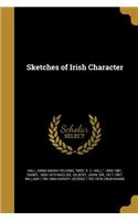 Sketches of Irish Character