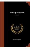 History of Dogma; Volume 2