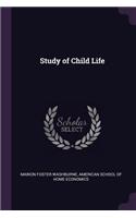 Study of Child Life