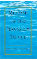 Midrash in the Jerusalem Talmud