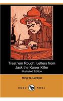 Treat 'em Rough