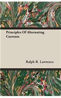 Principles of Alternating Currents