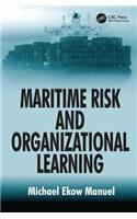 Maritime Risk and Organizational Learning