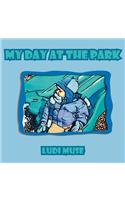 My Day at the Park: (English)