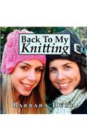 Back To My Knitting