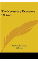 Necessary Existence Of God