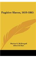 Fugitive Slaves, 1619-1865