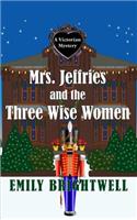 Mrs. Jeffries and the Three Wise Women