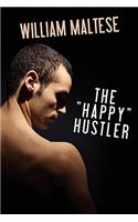 The Happy Hustler