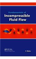 Fundamentals of Incompressible Flow