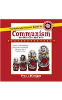 The Politically Incorrect Guide to Communism