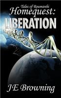 Homequest: Liberation: Tales of Roumanhi(Homequest)