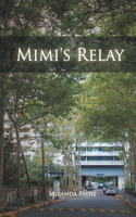 Mimi's Relay