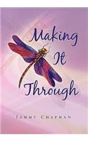 Making It Through: (English)