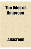 The Odes of Anacreon