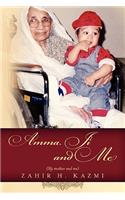 Amma Ji and Me