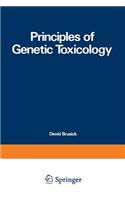 Principles of Genetic Toxicology