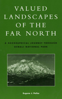 Valued Landscapes of the Far North