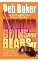 Murder Grins and Bears It