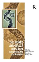 The World Ayahuasca Diaspora