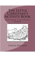 The Little Christian's Activity Book