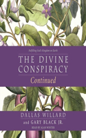 Divine Conspiracy Continued Lib/E