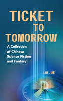 Ticket to Tomorrow