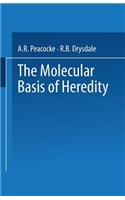 Molecular Basis of Heredity