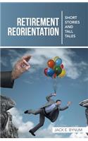 Retirement Reorientation