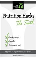 Nutrition Hacks The Truth