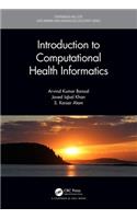 Introduction to Computational Health Informatics