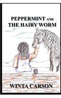 Peppermint & The Hairy Worm