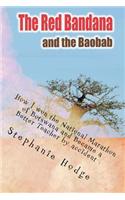 The Red Bandana and the Baobab