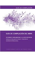 Balance of Payments Manual, Compilation Guide (Spanish Edition)