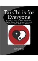 Tai Chi is for Everyone, Illustrated and Full Colour