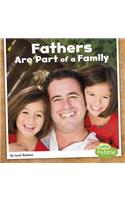 Fathers Are Part of a Family