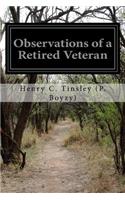 Observations of a Retired Veteran