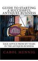 Guide to Starting a Successful Antiques Business