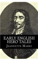 Early English Hero Tales