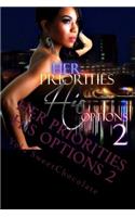 Her Priorities His Options 2: The Aftermath(2 Her Priorities His Options)