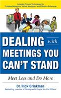 Dealing with Meetings You Can't Stand