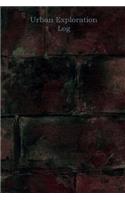 Urban Exploration Log