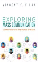 Exploring Mass Communication